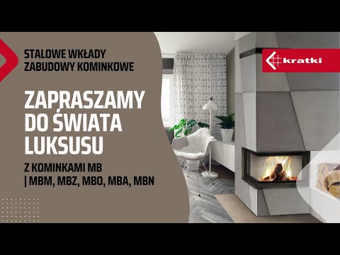 Kominki MB - nowoczesne i ekskluzywne, duży wybór, wkład kominkowy MBM, MBZ, MBO, MBA, MBN